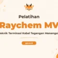 Pelatihan Raychem MV Termination untuk Instalasi Kabel Tegangan Menengah yang Aman dan Andal