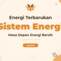 Pelatihan Renewable Energy System untuk Profesional Energi Masa Depan