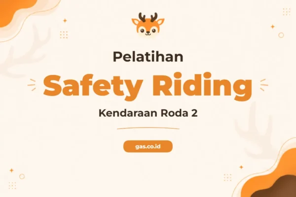 Pelatihan Safety Riding Kendaraan Roda 2 Profesional untuk Pengendara Andal