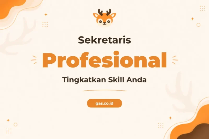 Pelatihan Secretary Skills Profesional untuk Sukses Karir Modern