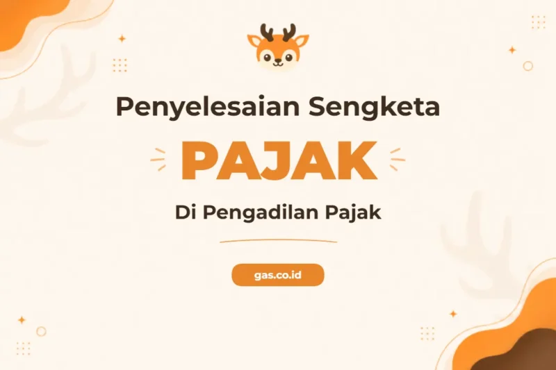 Pelatihan Sengketa Pajak Di Pengadilan Pajak Sebagai Kunci Keunggulan Profesional