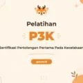 Pelatihan Sertifikasi P3k