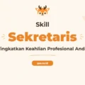 Pelatihan Skill Secretary Unggul untuk Profesional Masa Kini