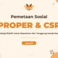 Pelatihan Social Mapping Untuk Proper Dan Csr Yang Komprehensif Dan Berorientasi Solusi