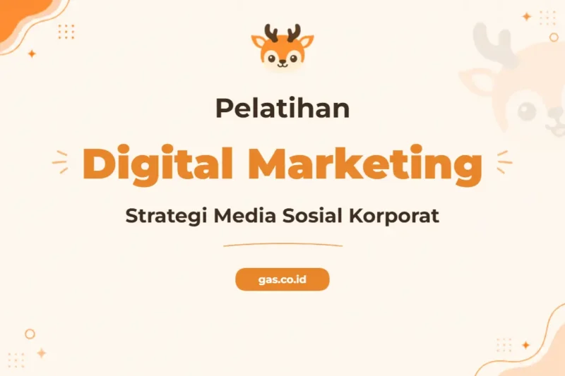 Pelatihan Social Media Marketing Corporate untuk Profesional Bisnis Modern