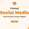 Pelatihan Social Media Strategy And Planning untuk Pertumbuhan Bisnis Anda