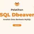 Pelatihan SQL Dbeaver Untuk Analisis Data Profesional