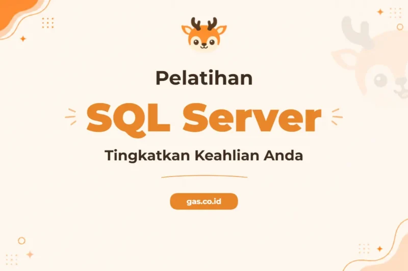 Pelatihan SQL Server Tingkatkan Keahlian Database Anda