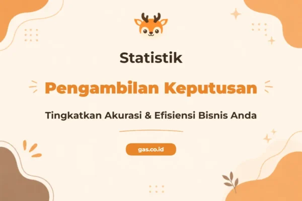 Pelatihan Statistics Decision Making Komprehensif untuk Profesional