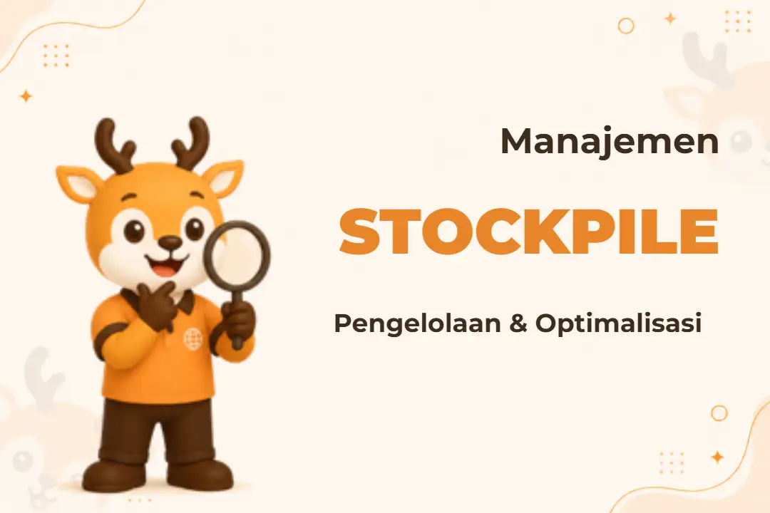 Pelatihan Stockpile Management