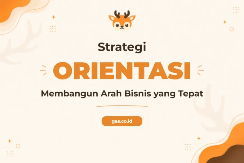 Pelatihan Strategic Orientation untuk Keunggulan Kompetitif Perusahaan
