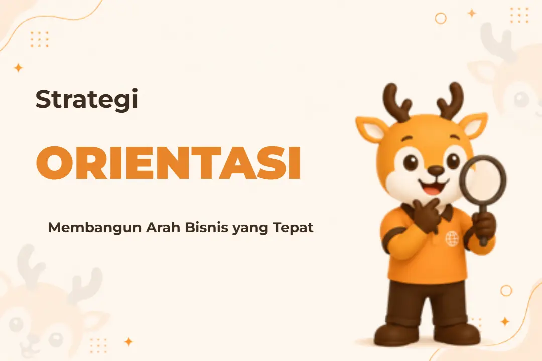 Ilustrasi Strategic Orientation