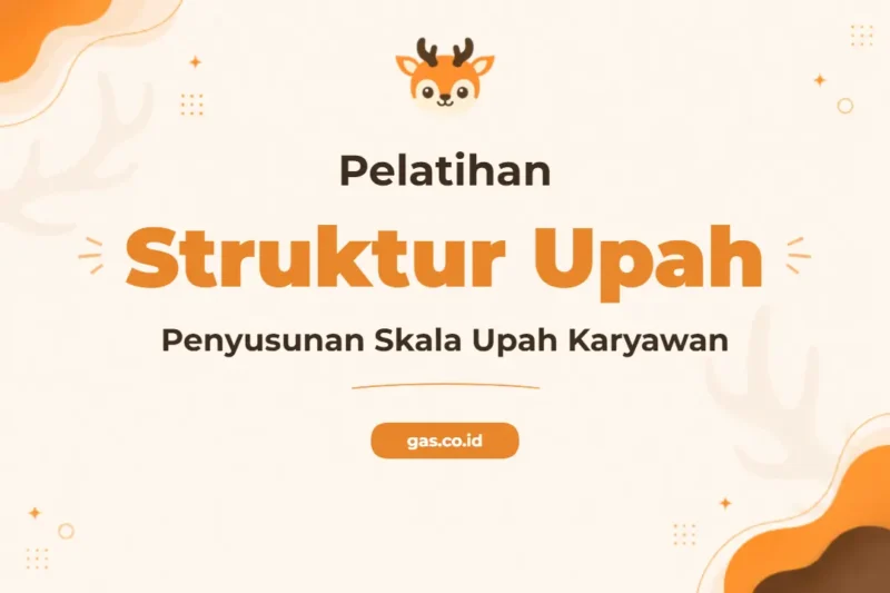 Pelatihan Struktur Skala Upah Komprehensif Untuk Profesional HR