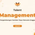 Pelatihan Talent Management Kunci Sukses Pengembangan Potensi Karyawan Unggul