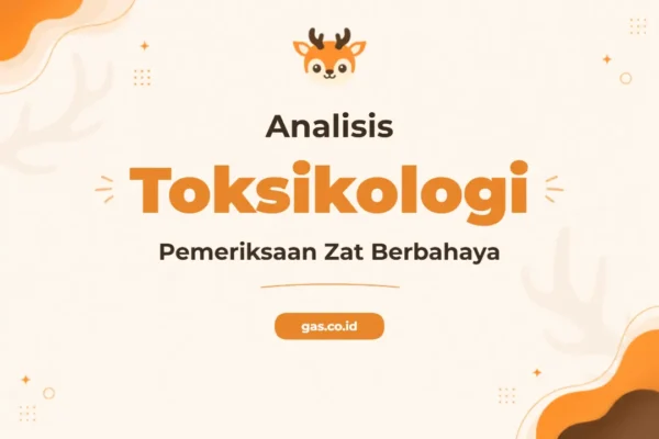 Pelatihan Toksikologi Analisis Unggul untuk Profesional Deteksi Zat Berbahaya