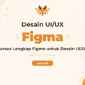 Pelatihan Ui/ux Figma untuk Desain Antarmuka dan Pengalaman Pengguna Profesional