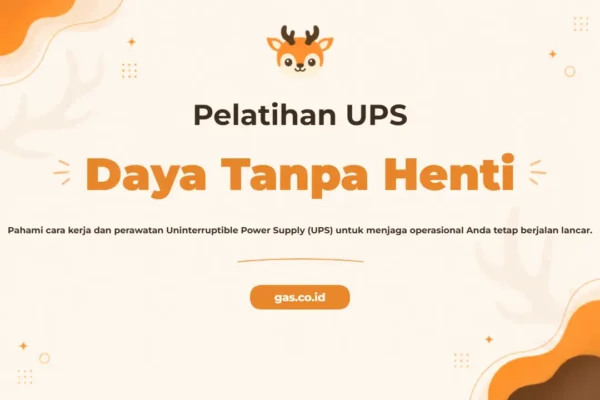 Pelatihan Uninterruptible Power Supply Ahli Sistem Daya