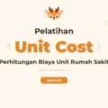 Pelatihan Unit Cost Rumah Sakit untuk Pengambilan Keputusan Finansial yang Tepat