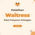 Pelatihan Waitress Table Manner Profesional untuk Industri Perhotelan dan Restoran