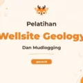 Pelatihan Wellsite Geology And Mudlogging untuk Profesional Industri Migas Unggul
