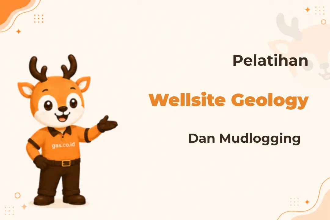 Pelatihan Wellsite Geology Mudlogging