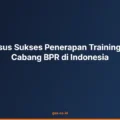 3 Studi Kasus Sukses Penerapan Training Pemimpin Cabang BPR di Indonesia