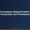 Pengaruh Investigasi Obligasi Praktisi terhadap Kesuksesan Karir Profesional