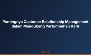 Customer Relationship Management Karir