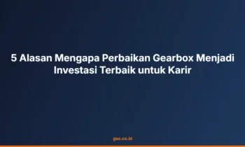 perbaikan gearbox