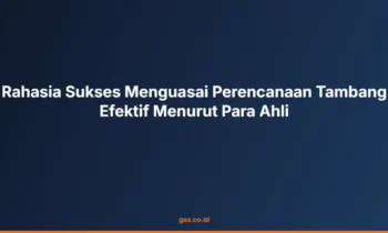 Perencanaan Tambang Efektif