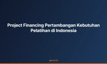 Project financing pertambangan