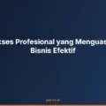 **Proses Bisnis Efektif**