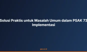 PSAK 73 implementasi