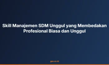 Skill Manajemen SDM Unggul