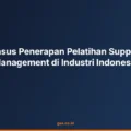 Studi Kasus Penerapan Pelatihan Supply Chain Management di Industri Indonesia