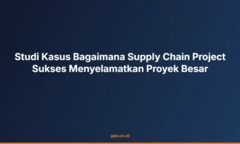 Supply chain project sukses
