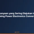 10 Pertanyaan yang Sering Diajukan tentang Training Power Electronics Converters