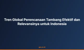 Perencanaan Tambang Efektif