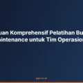 Panduan Komprehensif Pelatihan Building Maintenance untuk Tim Operasional